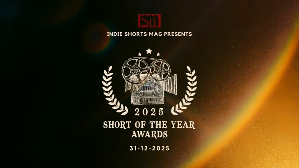 Short of the Year Awards 2025 - Announcement - Indie Shorts Mag