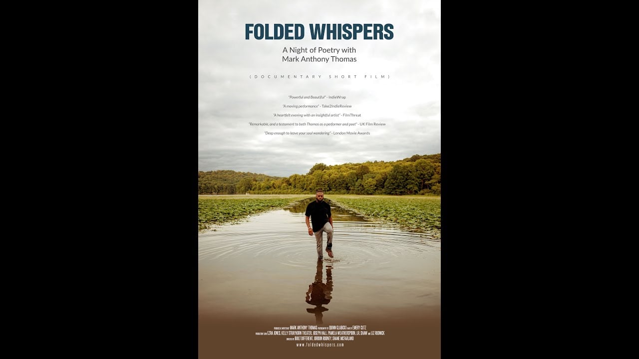 Watch Folded Whispers — Documentary Short Film (2022) A Night of Poetry with Mark Anthony Thomas
