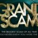 Grand Scam Documentary Featured Image Indie Shorts Mag - Indie Shorts Mag