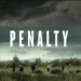 Penalty - Oscar Short Listed Short Film Review - Indie Shorts Mag
