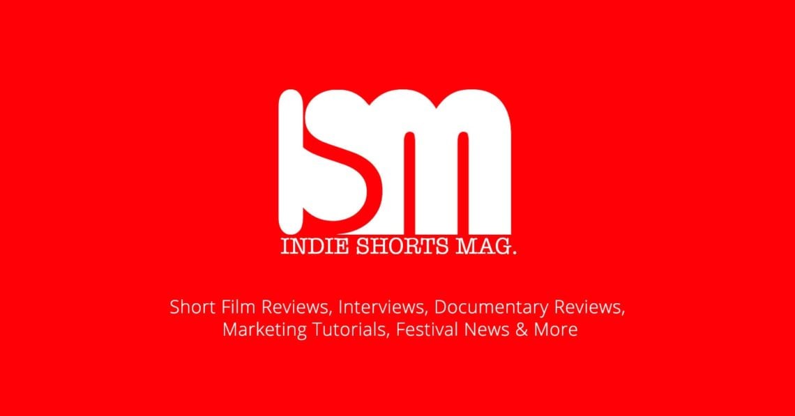 About Indie Shorts Mag - Short Film Review Site