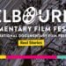 Melbourne Doc Fest 2019 - Documentary Festival News - Indie Shorts Mag