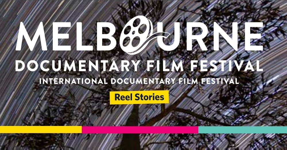 Melbourne Doc Fest 2019 - Documentary Festival News - Indie Shorts Mag
