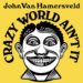 John Van Hamersveld - Crazy World Ain't It - Documentary Review - Indie Shorts Mag