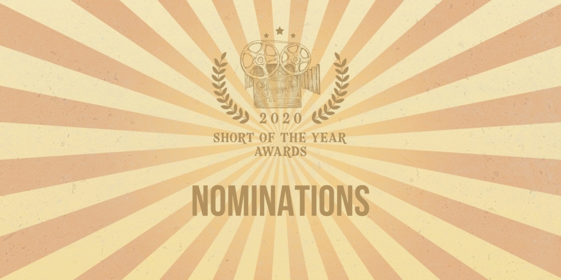 Nominee Announcement - Short of the Year Awards 2020