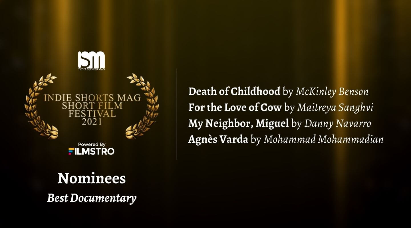 Indie Shorts Mag Short Film Festival 2021 Powered By Filmstro - Nominees Best Documentary