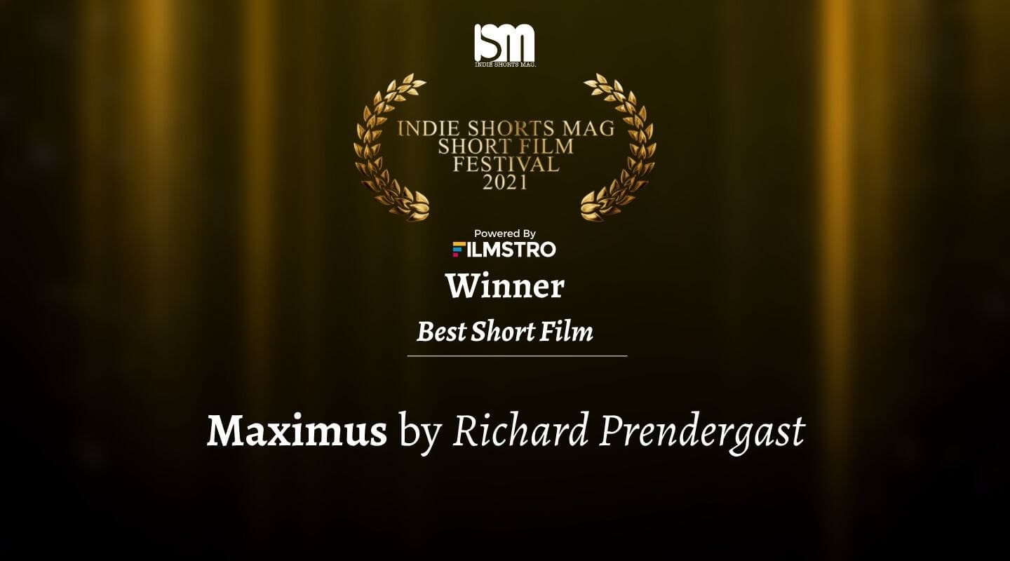 Indie Shorts Mag Short Film Festival 2021 Powered By Filmstro - Winner Best Short Film