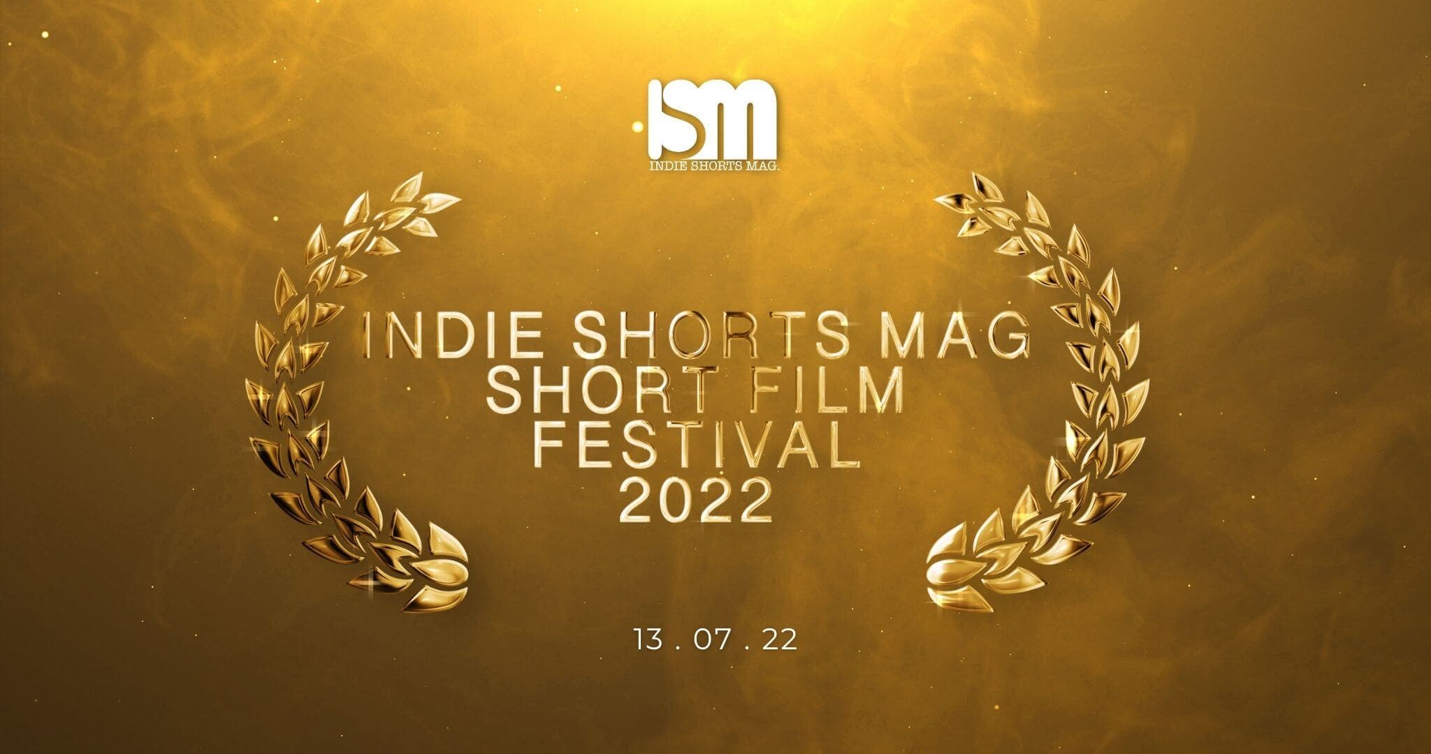 Indie Shorts Mag Short Film Festival 2022 - Announcement