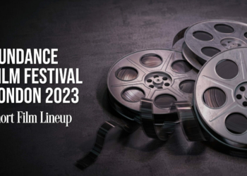 10th Edition of Sundance Film Festival- London 2023 Short Film Lineup Revealed - Indie Shorts Mag