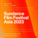 Sundance Film Festival Asia Set to Showcase Taiwanese Indie Films and Talent - Indie Shorts Mag