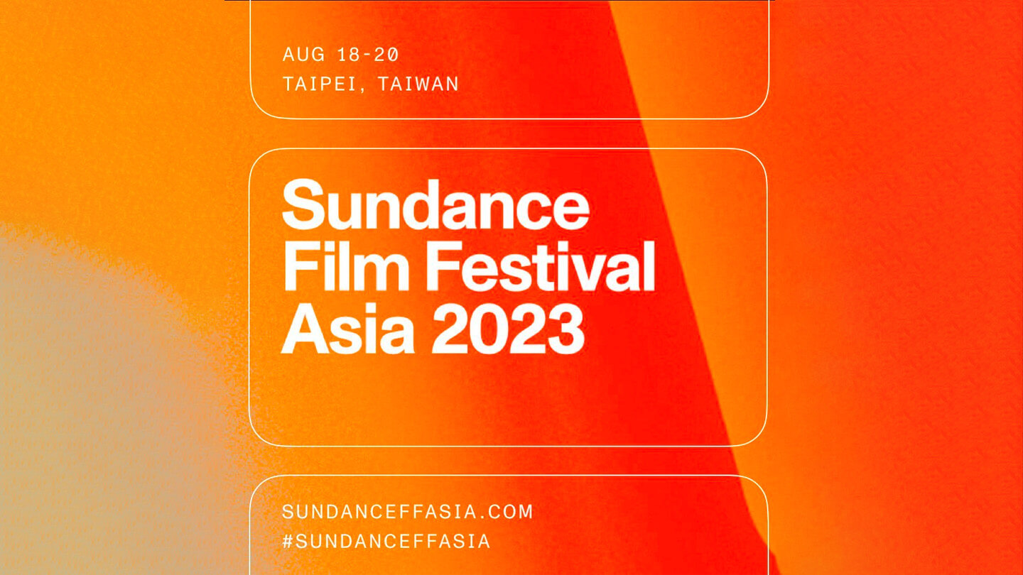 Sundance Film Festival Asia Set to Showcase Taiwanese Indie Films and Talent - Indie Shorts Mag