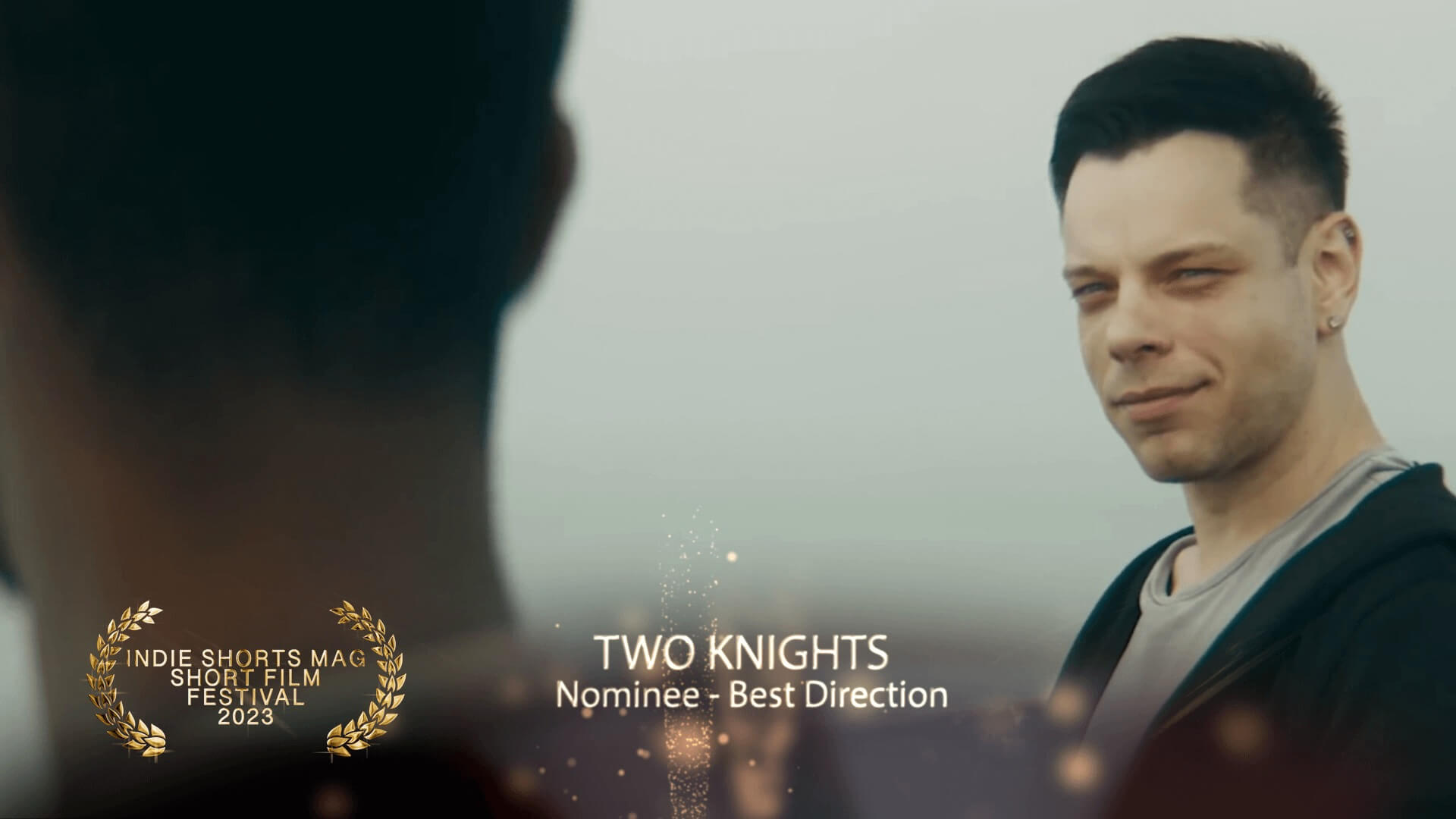 Indie Shorts Mag Short Film Festival - Best Direction - Nominee - Two Knights