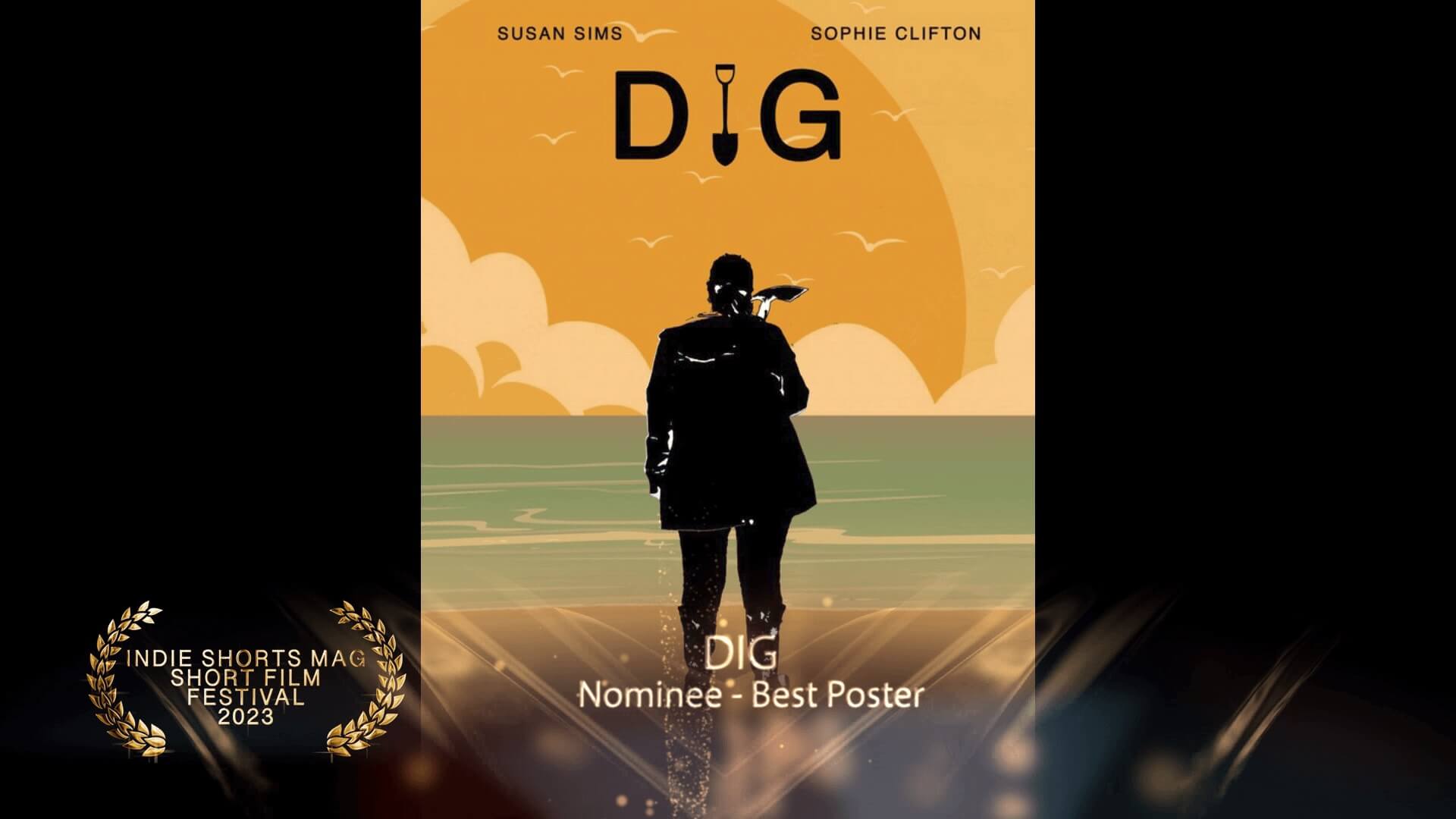 Indie Shorts Mag Short Film Festival - Best Poster - Nominee - DIG