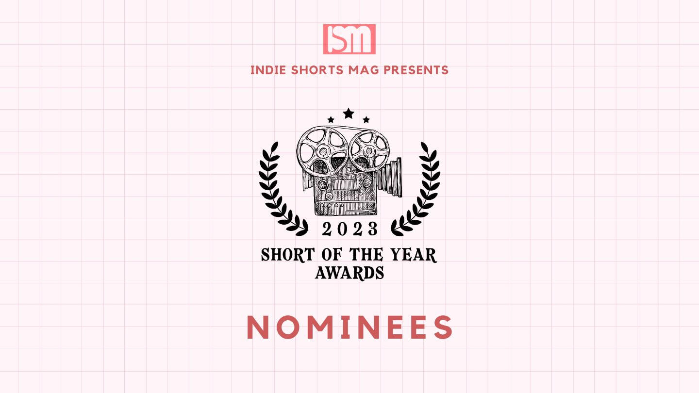 Short of the Year Awards 2023 - Nominees