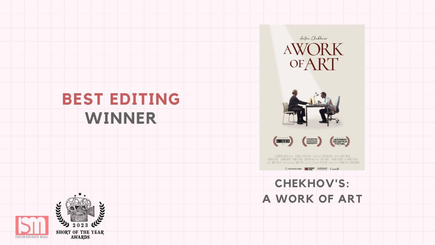 Short of the Year Awards 2023 - Winners - Best Editing